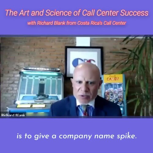 SCCS-Podcast-Cutter-Consulting-Group-The-Art-and-Science-of-Call-Center-Success-with-Richard-Blank-from-Costa-Ricas-Call-Center-.is-to-give-a-company-name-spike-to-get-their-attentionc73bfbb8c6d668be.jpg