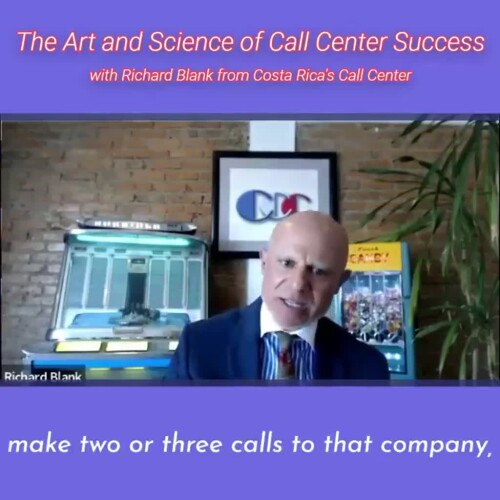 SCCS-Podcast-The-Art-and-Science-of-Call-Center-Success-with-Richard-Blank-from-Costa-Ricas-Call-Center-.make-two-or-three-calls-to-that-company-while-knowing-the-gatekeeps-namee9e671569b1d8b3b.jpg