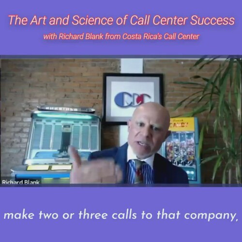 CONTACT-CENTER-PODCAST-Richard-Blank-from-Costa-Ricas-Call-Center-on-the-SCCS-Cutter-Consulting-Group-The-Art-and-Science-of-Call-Center-Success-PODCAST.make-two-or-three-calls-to-thatf4239d1c26773778.jpg