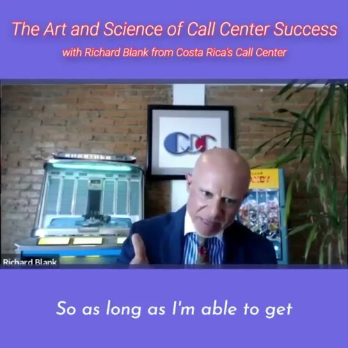 CONTACT-CENTER-PODCAST-Richard-Blank-from-Costa-Ricas-Call-Center-on-the-SCCS-Cutter-Consulting-Group-The-Art-and-Science-of-Call-Center-Success-PODCAST.so-as-long-as-Im-able-to-get.af2907fe0b58478e.jpg